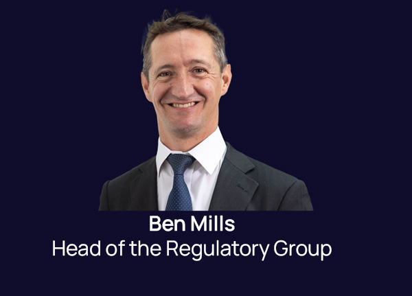 Ben Mills - Head of Regulatory