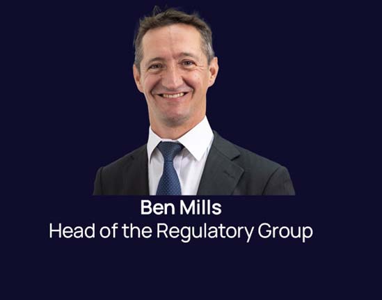 Ben Mills - Head of Regulatory